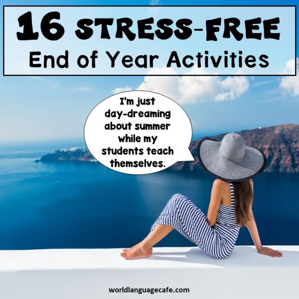 16 French, Spanish End of Year Activities, Games