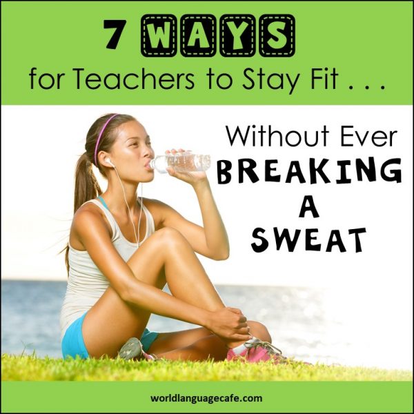 Learn How Teachers Stay Fit without Exercising