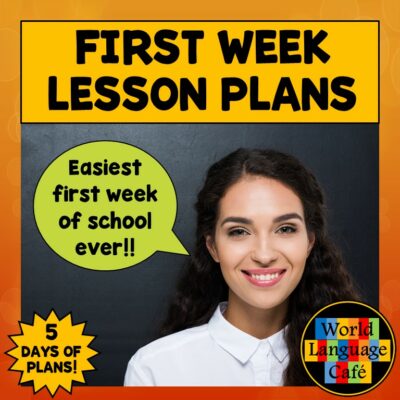 Spanish First Week Lesson Plans