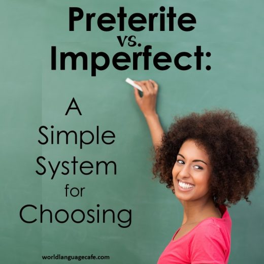 Teach students to choose between preterite and imperfect tenses.