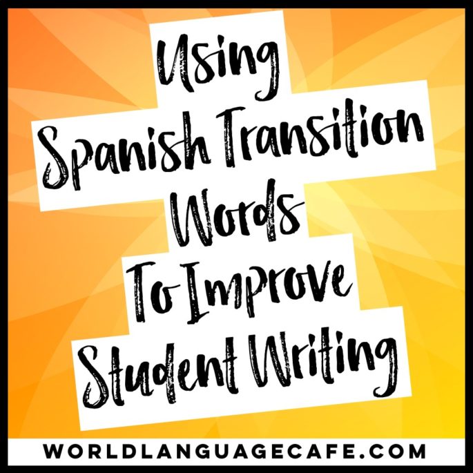 good transition words for essays in spanish